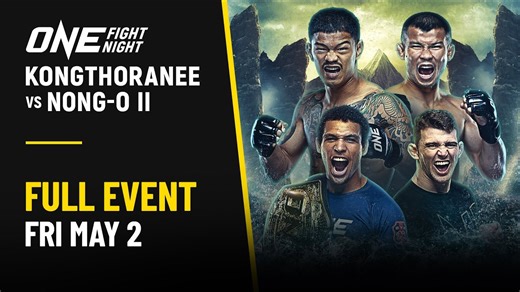 [Live In HD] ONE Fight Night 31: Kongthoranee vs. Nong-O II
