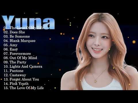 Yuna Top Songs 2026 🌸 Soft Pop Collection