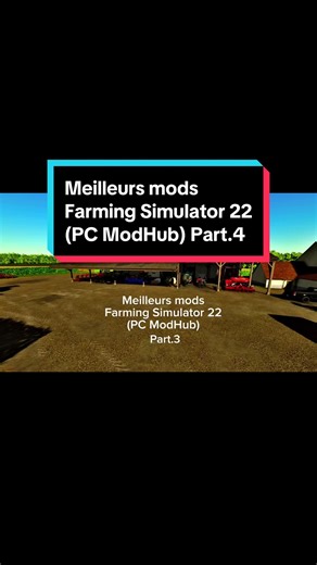 Les Meilleurs Mods de Farming Simulator 22 sur PC ModHub - Partie 4