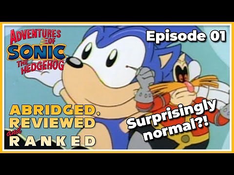 AoStH Ep.01: Abridged, Reviewed and Ranked - 'SSSS&S Squad' (Adventures of Sonic The Hedgehog)