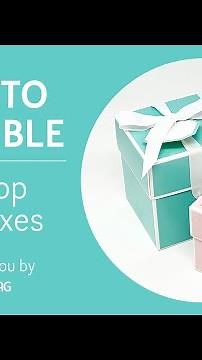 Flip Top Gift Boxes - How to Assemble