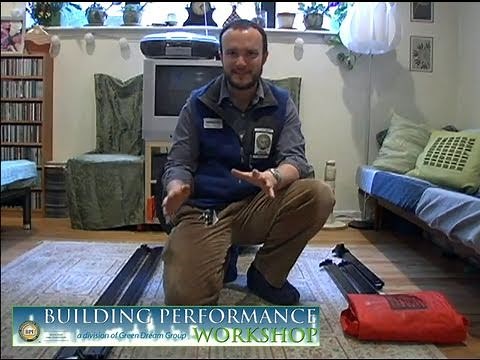 Blower Door Test Setup, the Graceful Way: Building Performance Workshop Review