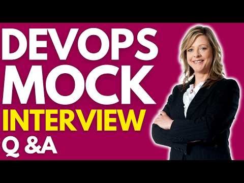 Top 25 DevOps Mock Interview Questions And Answers for 2026