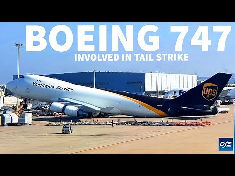 UPS Boeing 747 Tail Strike