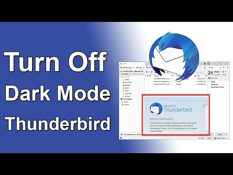 How to Turn Off Dark Mode in Mozilla Thunderbird?