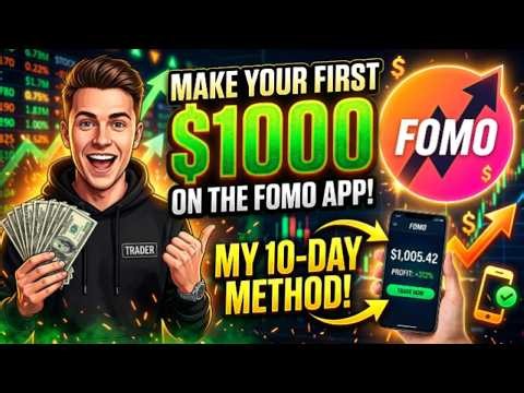 How to use the fomo trading app: making your first 1000 dollars