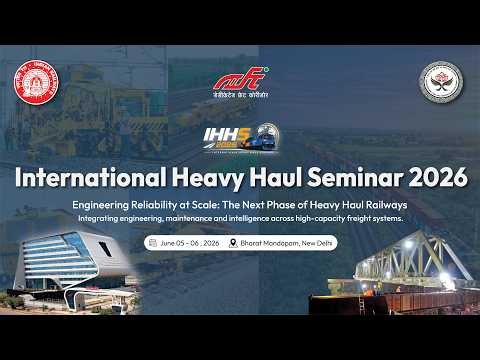 International Heavy Haul Seminar - 2026 | Day 1 | 5 June 2026