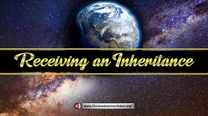 Receiving An Inheritance!