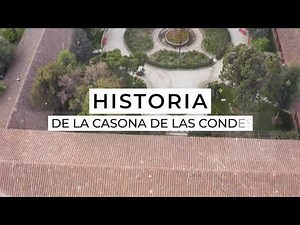 Historia Casona de Las Condes UNAB