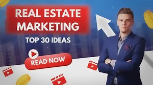 10 Proven Real Estate Marketing Ideas