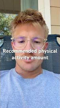 Recommended Physical Activity Amount