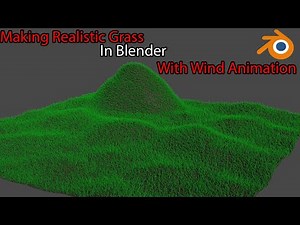 Making REALISTIC GRASS Animation In Blender