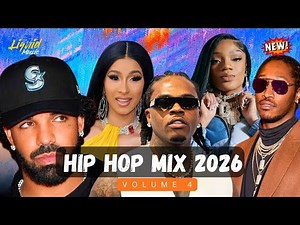 HIP HOP MIX 2026 VOL. 4 🔥 | Drake, GloRilla, Bossman Dlow, Lil Baby, Clipse & More | ZJ Liquid