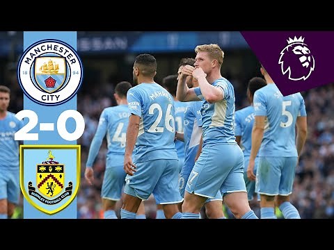 Man City Highlights! | City 2-0 Burnley | Bernardo Silva, Kevin De Bruyne | Premier League