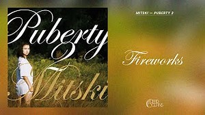 FIREWORKS Lyrics - MITSKI | eLyrics.net