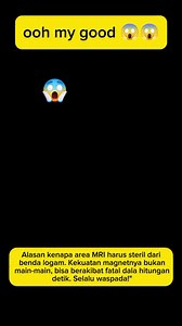 Mesin MRI sangat kuat apa bila ada logam di sekitarnya langsung di sedot nya #fypreels #viralkanreels #jangkawanluas #bestianchallenge | Ipi Hayati