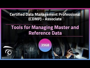 Tools for Managing Master and Reference Data | Exclusive Lesson