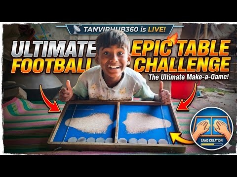 🔴 TanvirHub360 LIVE ⚽ Ultimate Table Football Challenge 😱 | Insane Goals & Epic Battle
