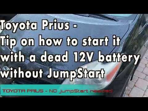Toyota Prius -Tip on how to start it with a dead 12V battery without JumpStart