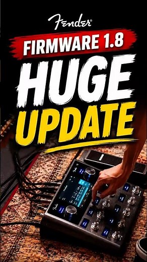 What's NEW in the Fender Tone Master Pro Firmware 1.8?