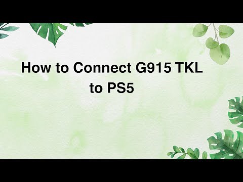 How to Connect G915 TKL to PS5