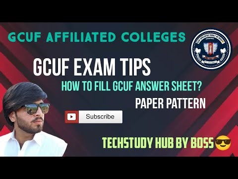 How to fill GCUF Answer Sheet? | GCUF Exam tips | GCUF Paper pattern | Marks Distribution | GPA