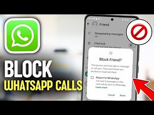 How to Block Contacts and Calls on WhatsApp