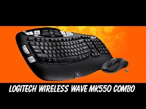 Logitech Wireless Wave Combo MK550 - Wireless Keyboard Mouse MK550 Review