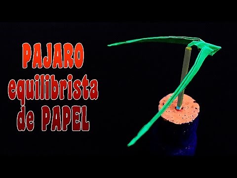 Como hacer un pájaro equilibrista de papel
