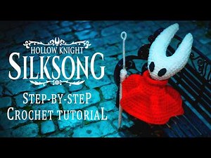 How to Crochet Hollow Knight:SilkSong Hornet Doll | Step by step Crochet Tutorial for Beginners