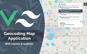 【代码】使用Vue 3、Express和Tailwind CSS构建并部署地理编码地图应用程序