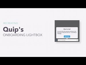 Recreating Quip's User Onboarding Lightbox - Chameleon Recipes