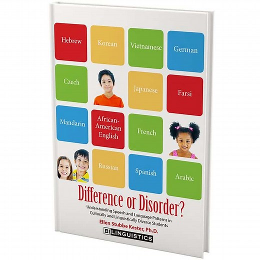 Difference or Disorder? Understanding Speech and Language Patterns in Culturally and Linguistically Diverse Students