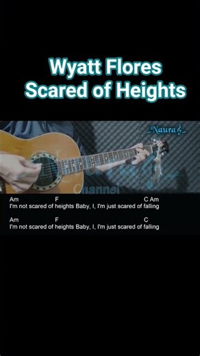 Wyatt Flores - Scared of Heights Guitar Chords Lyrics #shorts