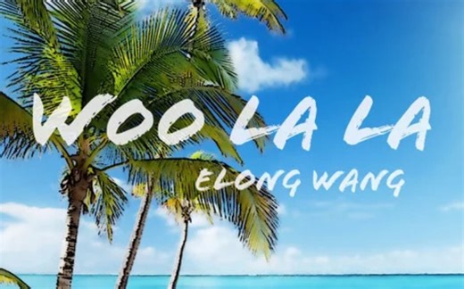 【王绎龙】《Woo La La》MV（1080P）