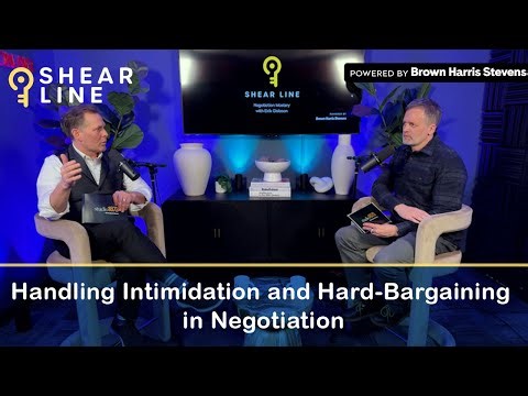 Shear Line: Negotiation Mastery – Episode 202 | Handling Intimidation & Hard-Bargaining Negotiations