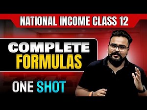 NATIONAL INCOME | FORMULA ONE SHOT | class 12 Economics