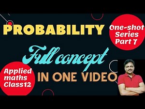 Probability One Shot Class 12 Applied maths Gaur Classes