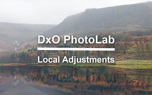 DxO PhotoLab Local Adjustments - Lenscraft