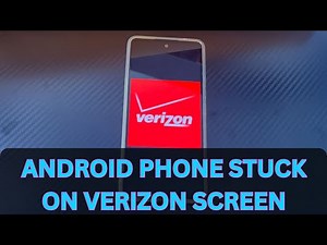 SOLVED: My Android Phone Is Stuck on Verizon Logo Boot Screen