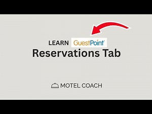🎓 GuestPoint Lesson 1: Learn the KEY Features in the Reservations Tab!