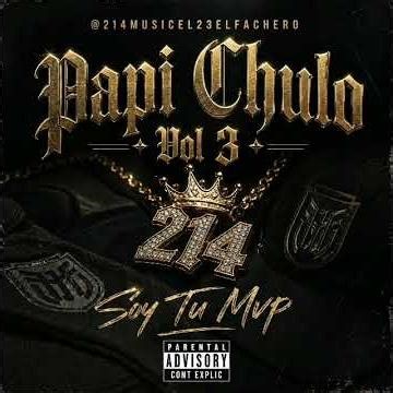 Soy Tu Mvp - ‪@214musicEl23elfachero‬ ( Papi Chulo Vol 3 ) #musicromantic