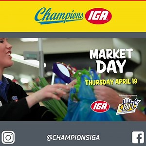 18 reactions · 17 comments | Today is Market Day at your local Champions IGA!  | Champions IGA | Facebook