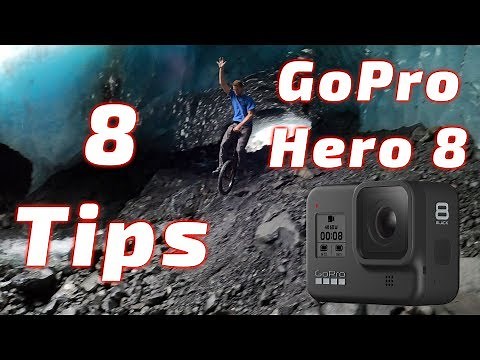 8 Tips | Get The Most Out of Your GOPRO HERO 8