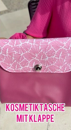 Unsere Kosmetiktasche mit Klappe- Videoanleitung ab sofort auf unserem Kanal! 🥰