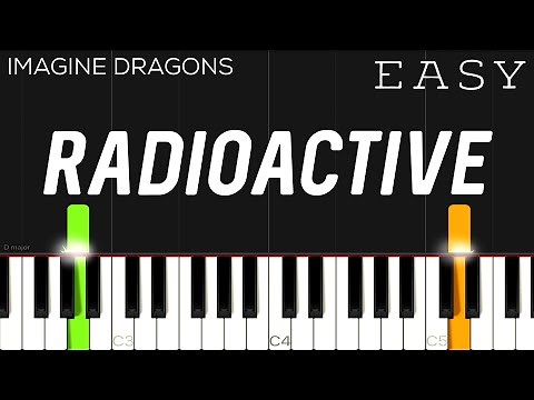 Imagine Dragons - Radioactive | EASY Piano Tutorial