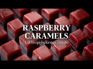 Raspberry Caramels You’ll Regret Not Trying Sooner | Full Recipe