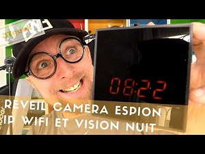 Reveil camera Ip wifi avec détéction mouvement et Vision nuit, la meilleur Camera cachée !