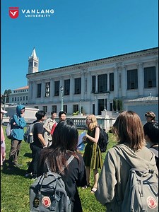 🩵 VLU students at the #1 Public University in the World - UC Berkeley #vanlanguniversity #vlugoingglobal | Van Lang University