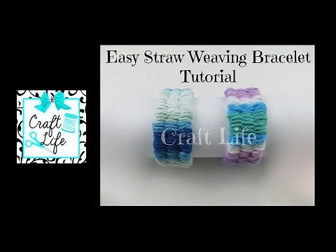 Craft Life ~ Easy Straw Weaving Yarn Bracelet Tutorial with a Sliding Knot Closure